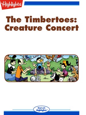 cover image of The Timbertoes: Creature Concert
